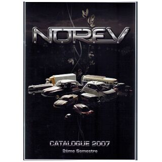 Norev 1:18 Gesamtkatalog 2007 1:43 Katalog 2 eme Semestre