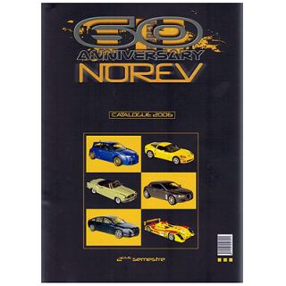 Norev 1:18 Gesamtkatalog 2006 1:43 Katalog 2eme Semestre