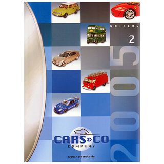 1:18 Cars & Co 1:43 Katalog 2005 Gesamtkatalog 2
