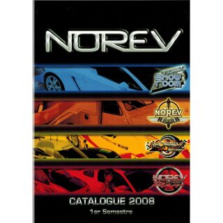 Norev 1:18 Gesamtkatalog 2008 1:43 Katalog 1er Semestre Modellauto